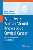 What Every Woman Should Know about Cervical Cancer
